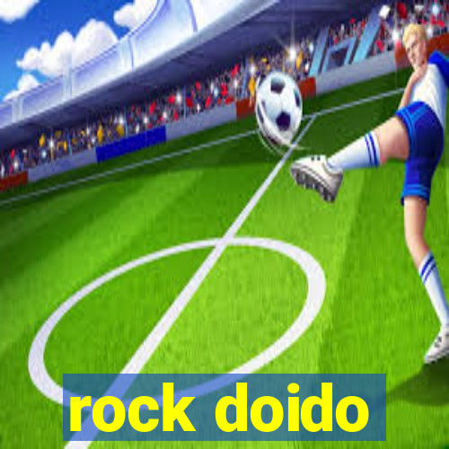 rock doido